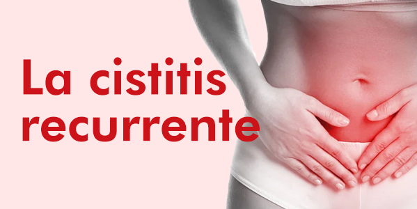 La cistitis recurrente