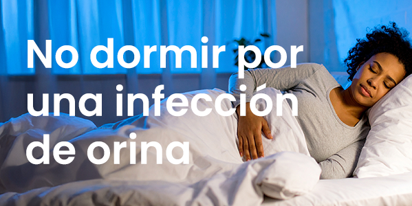 No dormir por una infección de orina